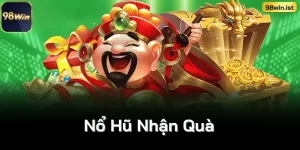 Nhận Quà Khi Nổ Hũ