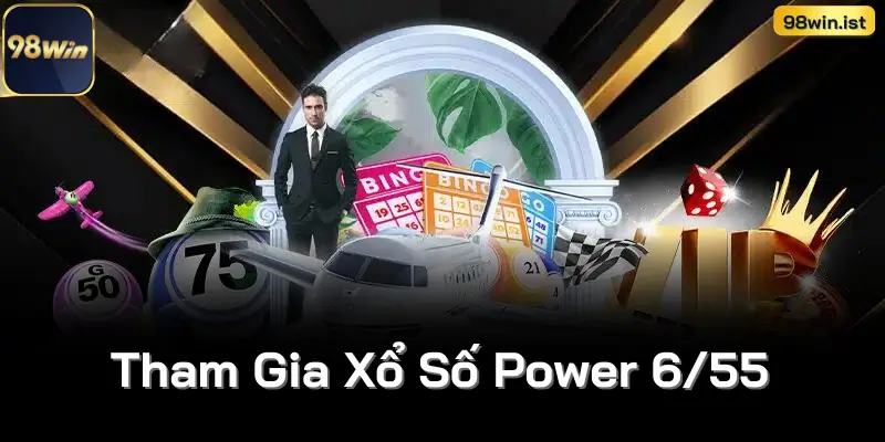 Tham Gia Xổ Số Power 6/55